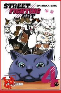 STREET FIGHTING CAT 4 /4 T04 Novembre 2017 Manga Shonen Doki-Doki VF # NEUF # - Picture 1 of 2