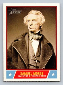 2025 Topps Heritage "Notable Americans" Samuel Morse #NS-96 - Picture 1 of 1