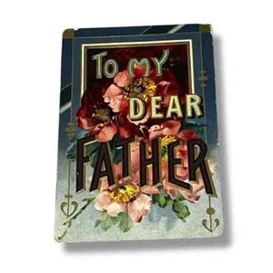 Postcard To My Dear Father Embossed Gilded Divided Back Card C266 - Bild 1 von 2