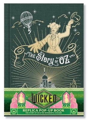 Wicked: The Story of Oz & the Wonderful Wizard: Replica Pop-Up Hardcover – Pop u - Image 1 of 4