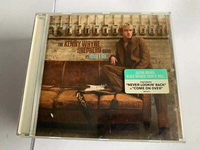 The Kenny Shepherd Band -How I Go CD -2011 NRMINT/EX W CASE STICKER [B23] - Image 1 of 4