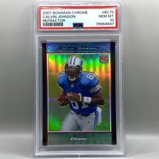 2007 Calvin Johnson Bowman Chrome #BC75 Refractor - Rookie Card RC - PSA 10