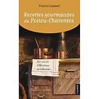 Recettes gourmandes de Poitou-Charentes - POCHE by LU... | Book | condition good
