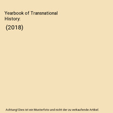 Yearbook of Transnational History: (2018)
