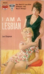 I am a Lesbian by Lee Chapman Vintage Sleaze Lesbian Pulp Paperback 1962 1st VG- - Picture 1 of 1