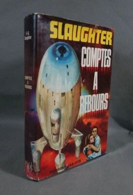 Frank G. SLAUGHTER. Comptes à rebours - Presses de la cité, 1970 - jaquette - Photo 1/4