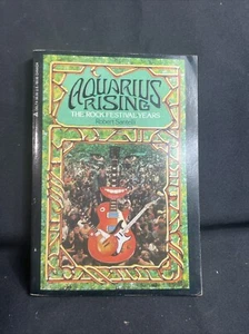 AQUARIUS RISING: The Rock Festival Years by Robert Santelli PB 1st Pr 1980 - Bild 1 von 21