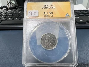 1871 1c Indian Head Anacs AU 50 Details Corroded (AGJ) - Picture 1 of 4