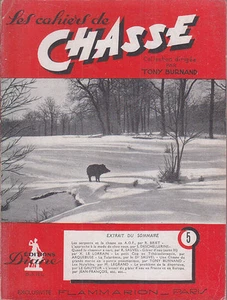 C1 Tony BURNAND Cahiers de CHASSE # 5 1950  Jacques PENOT Pierre DECOMBLE - Imagen 1 de 1