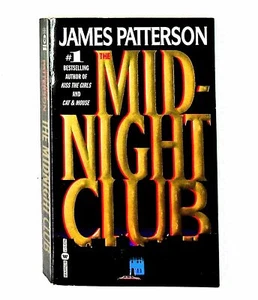 The Midnight Club by James Patterson (1999, Paperback, Reprint) Thriller - Picture 1 of 3