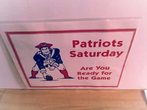 SPORTS FOOTBALL SIGN (20XX) "Patriots Saturday - Are You Ready For The Game?" - Picture 1 of 1