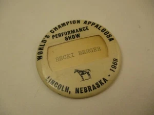 Vintage Horse Show Button Name Tag World Champion Appaloosa Lincoln Nebraska - Picture 1 of 3