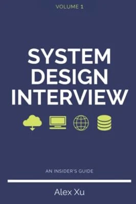 System Design Interview – An insider's guide, Xu, Alex - Image 1 of 2