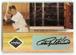 2004 LEAF LIMITED LUMBERJACKS RALPH KINER AUTO 091/100!!