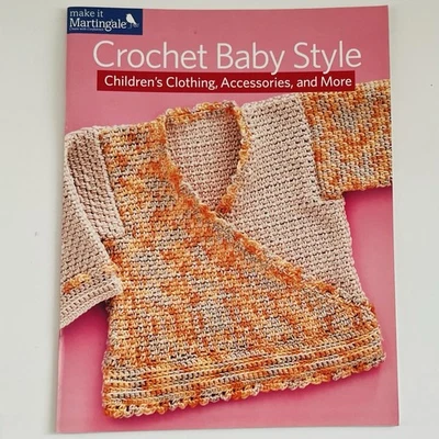 CROCHET BABY STYLE Children's Clothing, Accessories & More - Make It Martingale - Image 1 of 3