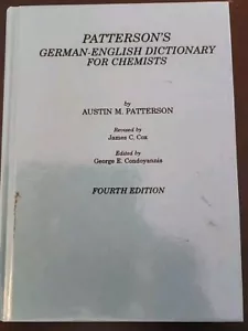 Pattersons Deutsch-Englisches Wörterbuch für Chemiker von George E. Condoyannis... - Bild 1 von 3
