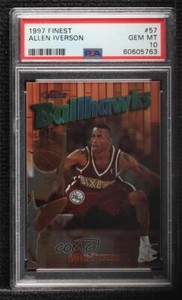 1997-98 Topps Finest Common Bronze Allen Iverson #57 PSA 10 GEM MINT HOF