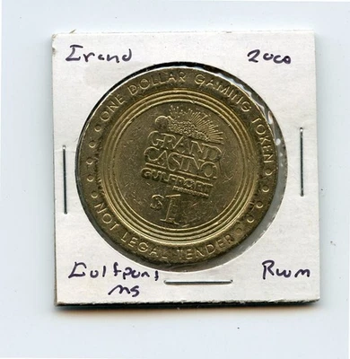 1.00 Token from the Grand Casino Gulfport Mississippi RWM 2000 - Image 1 of 2