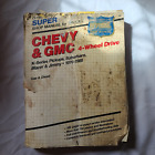 CLYMER SUPER SHOP MANUAL FOR TRUCKS CHEVY & GMC K-SERIES 4-WHEEL DRIVE 1970-1985