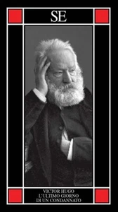 Victor Hugo, L'ultimo giorno di un condannato - SE - Afbeelding 1 van 1