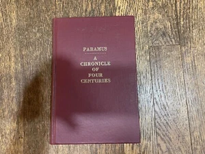 1961 Paramus A Chronicle of Four Centuries HC Book New Jersey NJ Bogert Bergen - Picture 1 of 6