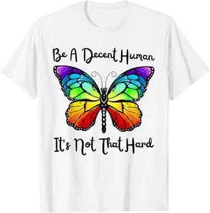 vintage butterfly Retro Be A Decent Human It's Not That Hard T-Shirt - Picture 1 of 2