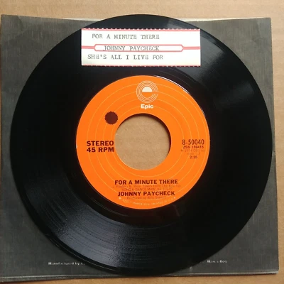 JOHNNY PAYCHECK For A Minute There 45 7" COUNTRY Vinyl Record Epic Records Foto 1 de 2
