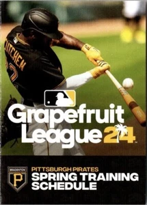 Pittsburgh Pirates 2024 Spring Training Schedule Bradenton FL Grapefruit League - Picture 1 of 3