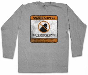 NEIGHBORHOOD WATCH SIGN LANGARM T-SHIRT Symbol Logo Vigilantismus Vigilante - Picture 1 of 1