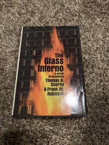 The Glass Inferno By Frank Robinson & Thomas Scortia 1974 Hardcover HCDJ BCE - Picture 1 of 6
