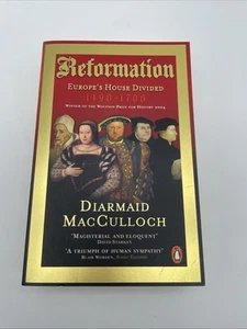 REFORMATION EUROPE'S HOUSE DIVIDED 1490-1700 DIARMAID MacCULLOCH ( PENGUIN 2004) - Imagen 1 de 15