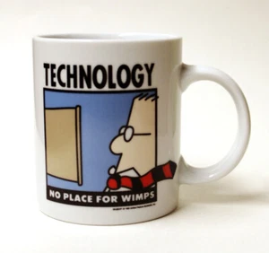 Dilbert Technology No Place for Wimps Mug 1995 - Picture 1 of 6