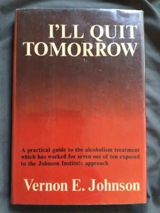 I'll Quit Tomorrow : A Breakthrough Treatment for Alcoholism (1973, Hardcover)  - Bild 1 von 9