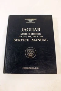 Vintage Jaguar Mark 2 Models 2.4, 3.4, 3.8, 240 340 Service Manual Hardcover - Picture 1 of 6