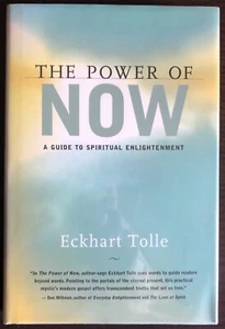 Eckhart Tolle - The Power Of Now - Signed / Inscribed - Hardcover w/ Dustjacket - Picture 1 of 3