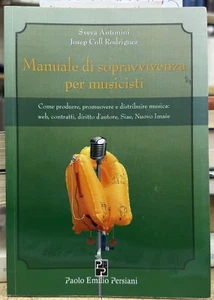 (Musica) S. Antonini, J.C. Rodriguez - MANUALE DI SOPRAVVIVENZA PER MUSICISTI - Imagen 1 de 1