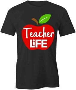 Teacher LIfe TShirt Tee Short-Sleeved Cotton CLOTHING TEACHER SCHOOL S1BCA912 - Picture 1 of 5
