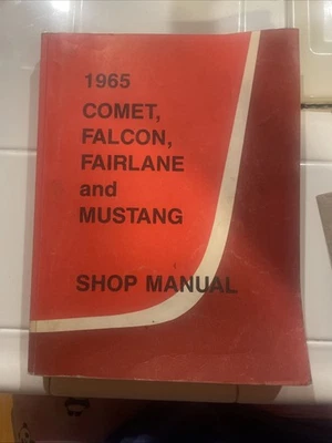 1965 FORD FALCON MUSTANG FAIRLANE MERCURY COMET FACTORY SERVICE MANUAL 1964 - Image 1 of 4