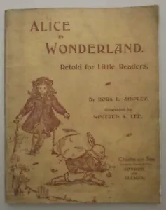VERY SCARCE 1911 ALICE IN WONDERLAND SCHOOL EDITION WINIFRED A LEE ILLUSTRATED - Picture 1 of 23