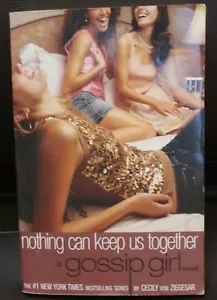 A Gossip Girl Novel: Nothing Can Keep Us Together - Imagen 1 de 2