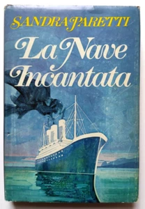 Libro La Nave Incantata Sandra Paretti Edizione Club Degli Editori 1981 (L54) - Picture 1 of 3
