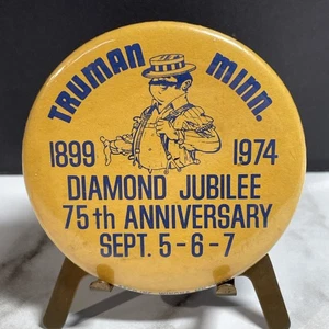 1974 Truman Minnesota Diamond Jubilee 2 1/4” Pinback Button HS29a - Picture 1 of 2