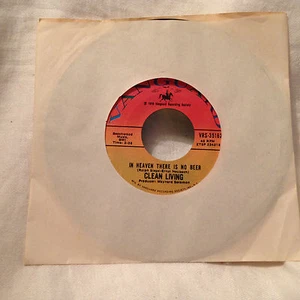 Clean Living 45 rpm w/sleeve-In Heaven There is No Beer/Backwoods Girl-Vanguard - Picture 1 of 4