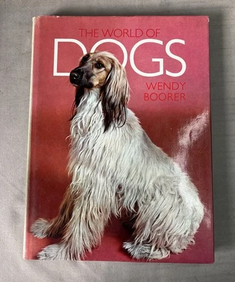 The World Of Dogs by Wendy Boorer - 1970 - Hardback + Dust Cover - Paul Hamlyn - Image 1 of 4