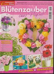 Creativ Idee Sonderheft Blütenzauber aus Papier - Bild 1 von 1