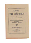 Altes Werbeblatt fr Buch :  Handbuch fr Pferdezchter - Lehndorff / Parey 1925