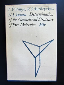 Vilkov Mastryukov Sadova BESTIMMUNG GEOMETRISCHE STRUKTUR FREIE MOLEKÜLE Mir - Bild 1 von 9