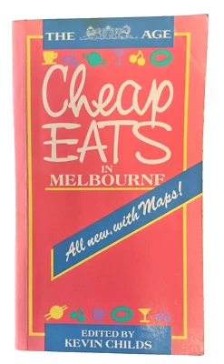The Age Cheap Eats In Melbourne 1987 Kevin Childs 1990 Scarce Vintage - Image 1 of 4