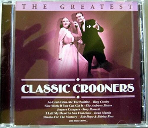 The Greatest: Classic Crooners - Audio CD - VERY GOOD Foto 1 de 1