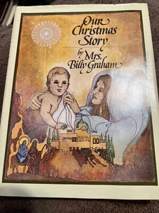 Vintage Hardback Our Christmas Story 1959 by Mrs. Billy Graham Book - Picture 1 of 8
